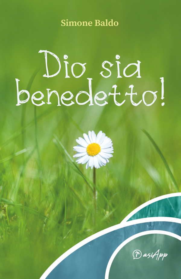 Dio sia benedetto! (disponibile dal 29 Settembre 2022)
