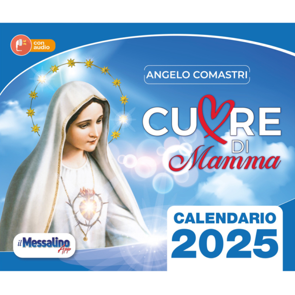 CALENDARIO 2025 “CUORE DI MAMMA”