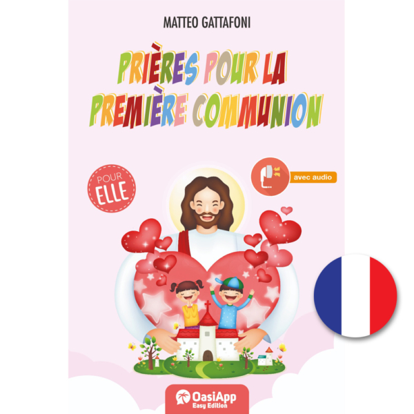 PRIERES POUR LA PREMIERE COMMUNION - POUR ELLE